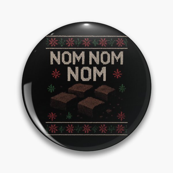 Item preview, Brownies Nom Nom Nom Brownie Eater Brownie Gear designed and sold by DynamicDesign.