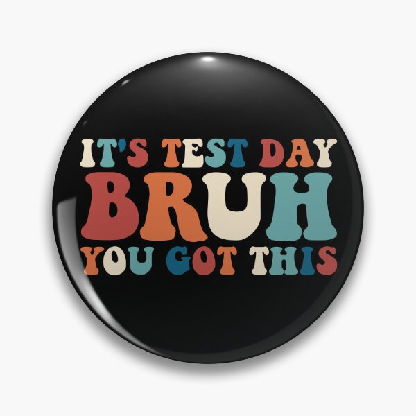 Item preview, It's Test Day Bruh You Got This Retro Teacher Test Day Gear designed and sold by DynamicDesign.