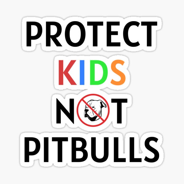 Vista previa del artículo con la obra «Protejamos a los niños, no a los pitbulls», diseñado y vendido por impeaking.