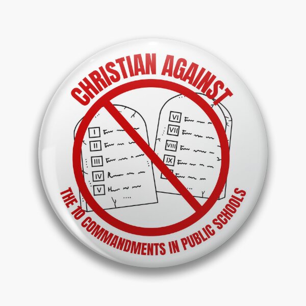Item preview, Christian Against The 10 Commandments in Public Schools designed and sold by CheekyGrace.