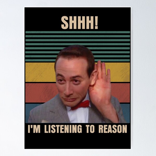Item preview, Shhh I'm Listening To Reason Vintage Pee-wee Herman Lovers T designed and sold by deristageagadir.