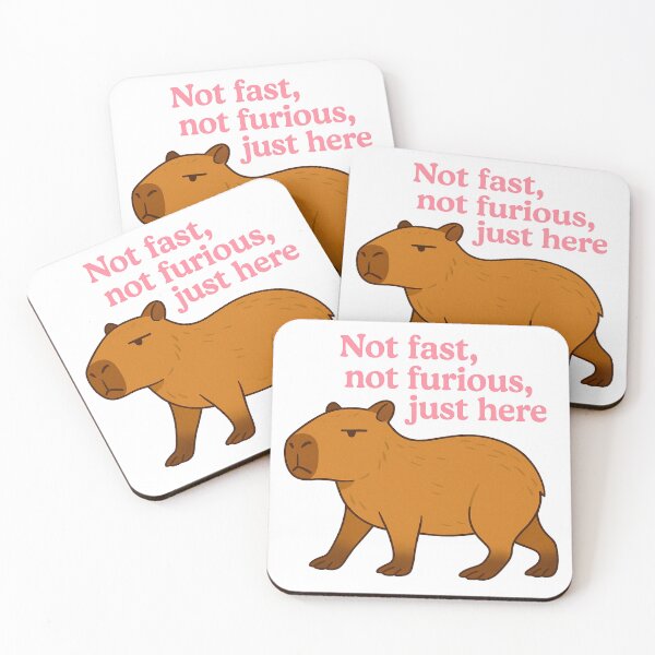 Item preview, Not Fast, Not Furious, Just Here – Chill Capybara Design designed and sold by Soft rot studio.