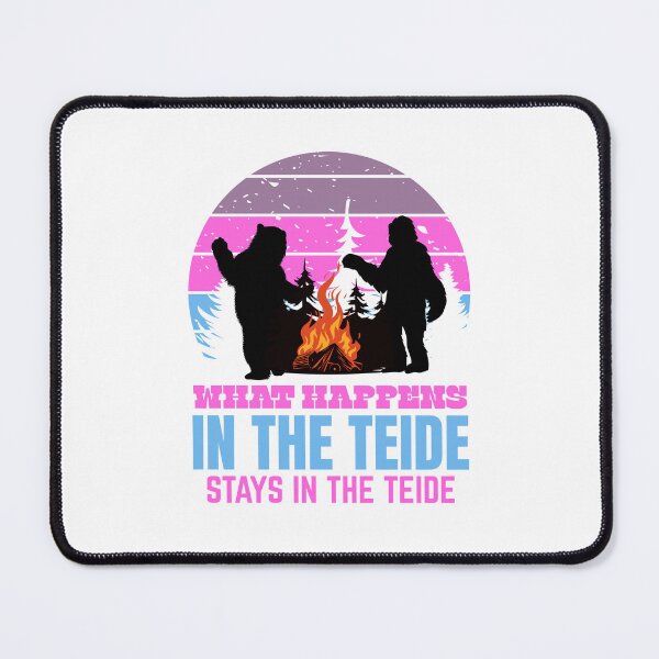 Item preview, What happens in the Teide stays in the Teide designed and sold by BritishDelights.