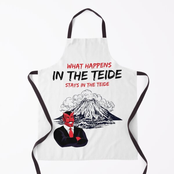 Item preview, What happens in the Teide stays in the Teide designed and sold by BritishDelights.