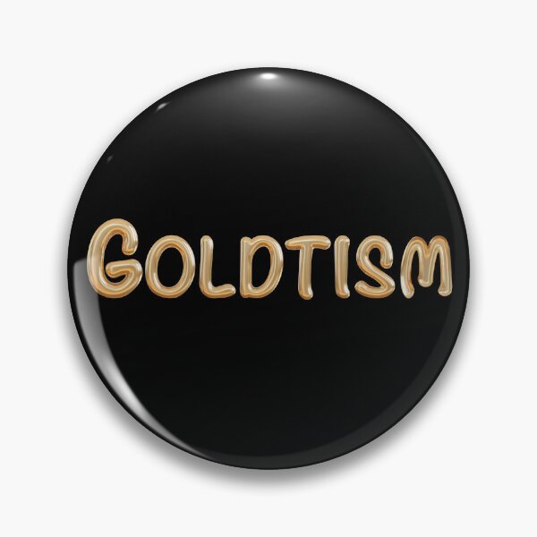 Item preview, Goldtism designed and sold by Kary Pearson.