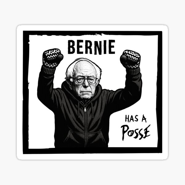 Item preview, Bernie Has a Posse designed and sold by TheDisloyalists.