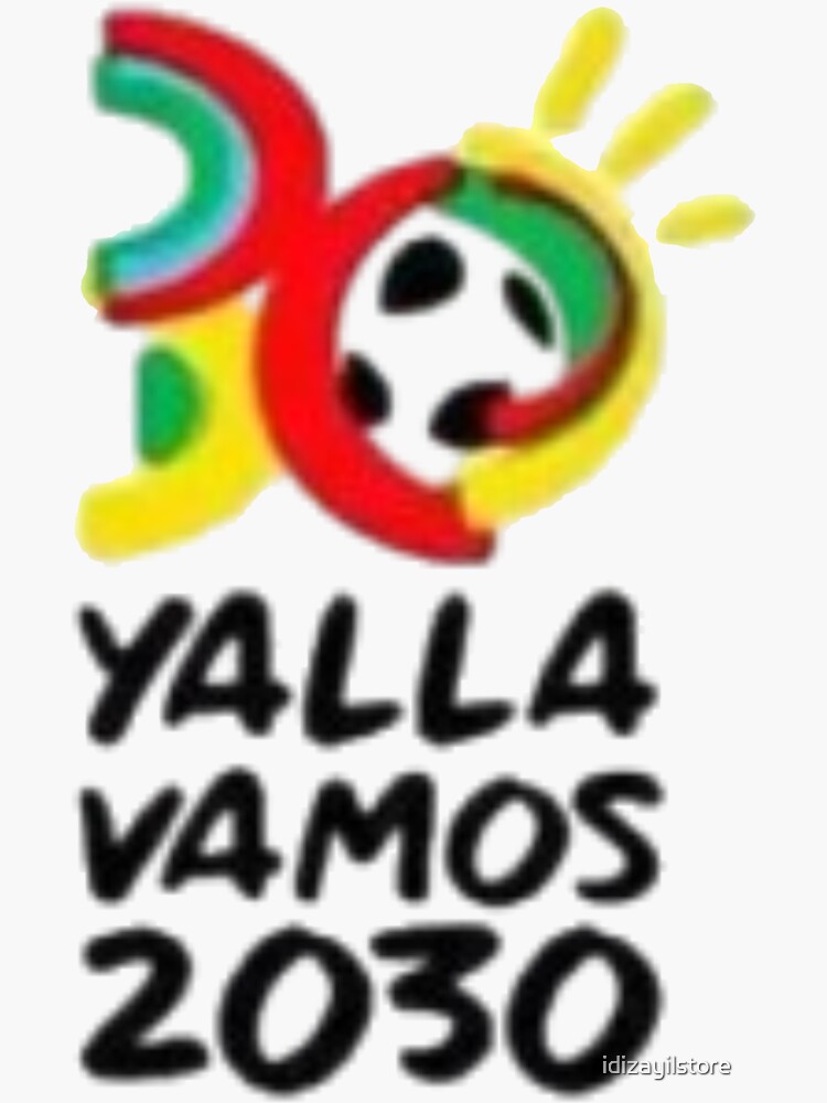 YALLA VAMOS 2030 worldcup