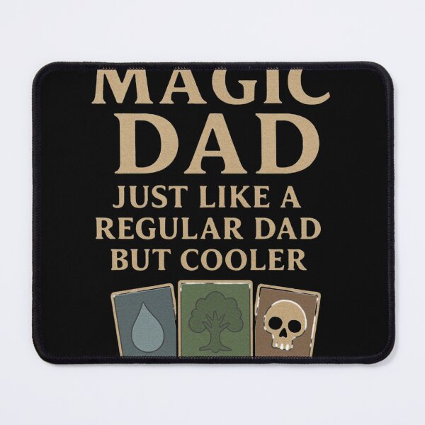 Item preview, Gathering of Magic Dad  Father's Day designed and sold by deristageagadir.