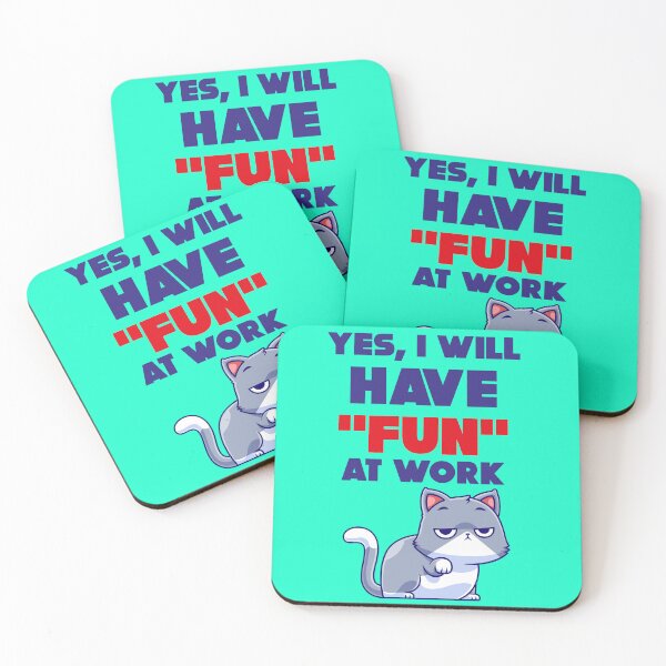 Artikelvorschau, Yes I will have fun at work entworfen und verkauft von Mauswohn.
