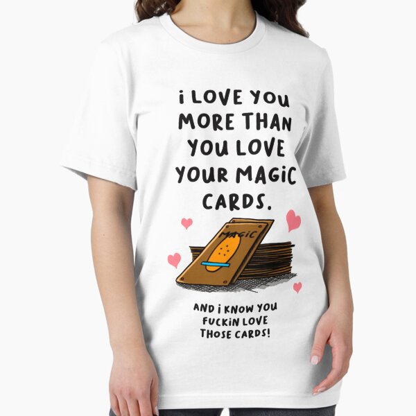 Item preview, Love you more than magic  MTG Birthday  designed and sold by deristageagadir.