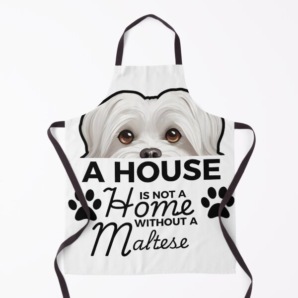 Item preview, Maltese Ears – A House Is Not a Home Without a Maltese designed and sold by GoodyPaws.