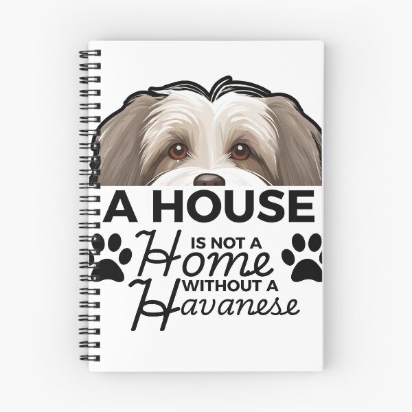 Item preview, Havanese Ears – A House Is Not a Home Without a Havanese designed and sold by GoodyPaws.