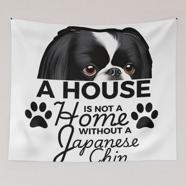 Item preview, Japanese Chin Ears – A House Is Not a Home Without a Japanese Chin designed and sold by GoodyPaws.