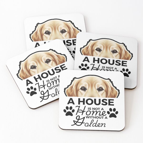 Item preview, Golden Retriever Ears – A House Is Not a Home Without a Golden Retriever designed and sold by GoodyPaws.