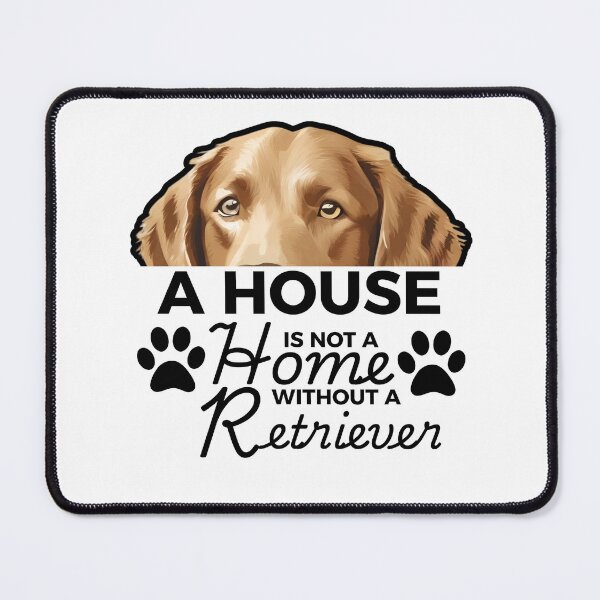 Item preview, Chesapeake Bay Retriever Ears – A House Is Not a Home Without a Chesapeake Bay Retriever designed and sold by GoodyPaws.