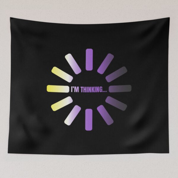 Item preview, I'm Thinking, Nonbinary pride flag graphic, Pride Loading Graphic, Gay Pride Festival, Gay Festival, Love is love, Pride, Funny, Rainbow Pride,  Humor, Pride Humor, Pride Funny,  designed and sold by PrideBeProud.