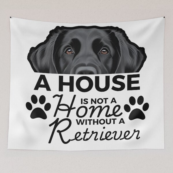 Item preview, Flat-Coated Retriever Ears – A House Is Not a Home Without a Flat-Coated Retriever designed and sold by GoodyPaws.
