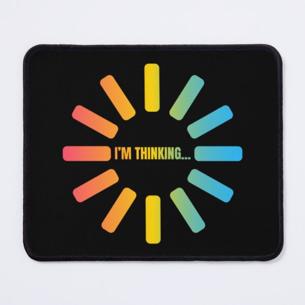 Item preview, I'm Thinking, Pansexual pride flag graphic, Pride Loading Graphic, Gay Pride Festival, Gay Festival, Love is love, Pride, Funny, Rainbow Pride, Humor, Pride Humor, Pride Funny, designed and sold by PrideBeProud.