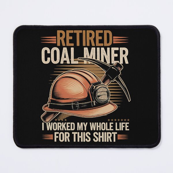Item preview, Retired coal miner - Does this shirt make me look retired - Retired 2025 - Retirement 2025 designed and sold by JansenGS.