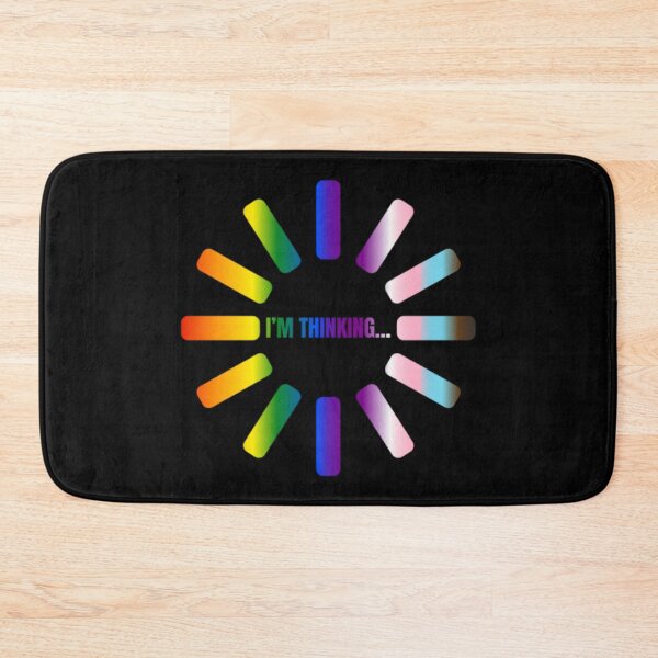 Item preview, I'm Thinking, Progress pride flag graphic, Pride Loading Graphic, Gay Pride Festival, Gay Festival, Love is love, Pride, Funny, Rainbow Pride,  Humor, Pride Humor, Pride Funny,  designed and sold by PrideBeProud.