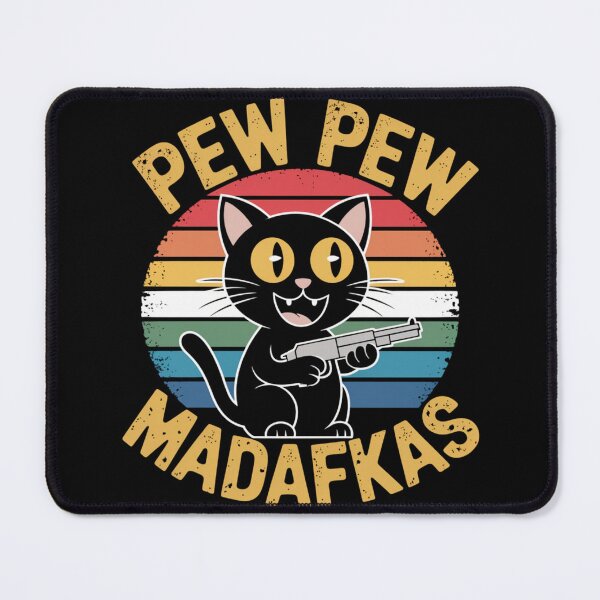 Item preview, Pew Pew Kitty Madaffks designed and sold by SpeakingPrint2.