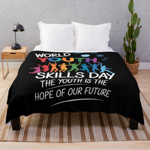 Item preview, World Youth Skills Day, The Youth Is The Hope Of Our Future designed and sold by brynatshop.