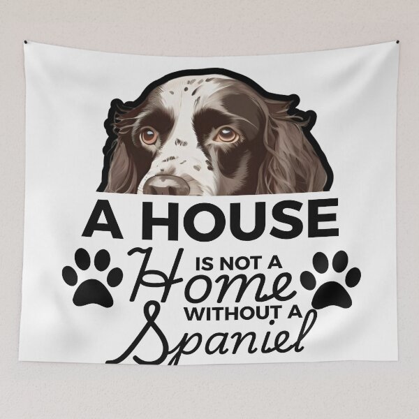 Item preview, Springer Spaniel Ears – A House Is Not a Home Without a Springer Spaniel designed and sold by GoodyPaws.