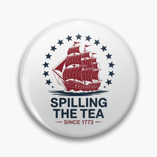 Item preview, Funny 4th Of July Spilling The Tea Since 1773 Fourth of July designed and sold by brynatshop.