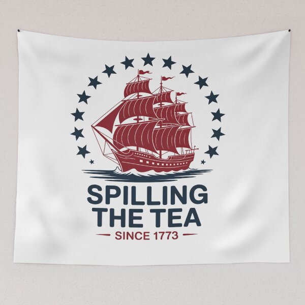 Item preview, Funny 4th Of July Spilling The Tea Since 1773 Fourth of July designed and sold by brynatshop.