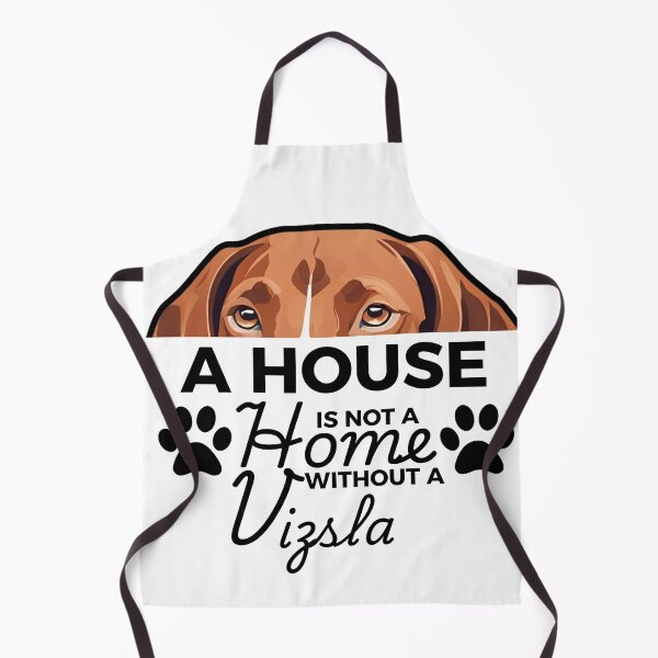 Item preview, Vizsla Ears – A House Is Not a Home Without a Vizsla designed and sold by GoodyPaws.