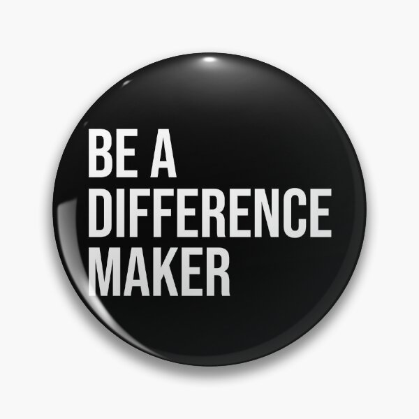 Item preview, Be A Difference Maker Motivational designed and sold by Faiza Styles.