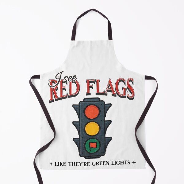 Item preview, Red Flag Humor – I See Red Flags Like Green Lights Design designed and sold by Honominu.