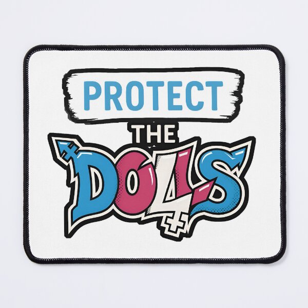 Item preview, Protect The Dolls  designed and sold by VX-ART.