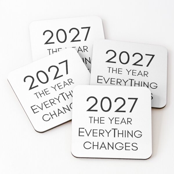 Item preview, Copy of Copy of 2027 the year everything changes designed and sold by Beyond The Veil.