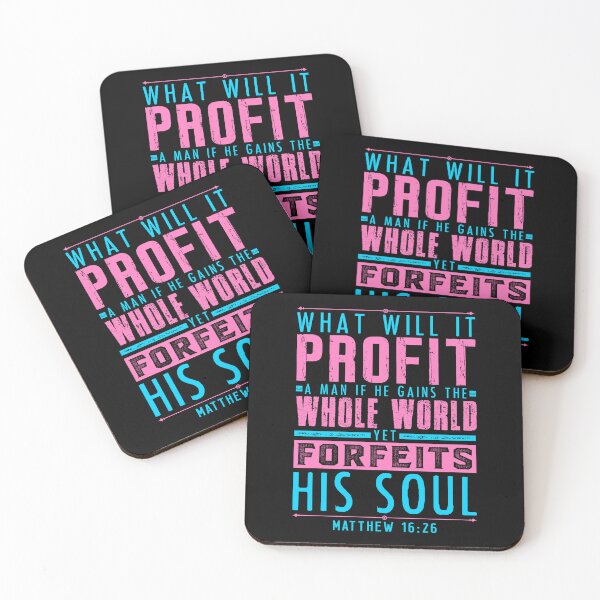 Item preview, Matthew 16:26 What Will It Profit A Man If He Gains The Whole World Yet Forfeits His Soul? designed and sold by plushism.
