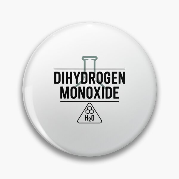 Item preview, Dihydrogen Monoxide designed and sold by Mateusz Majcherek.