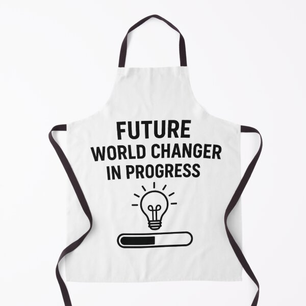Item preview, FUTURE WORLD CHANGER IN PROGRESS designed and sold by TheWonkyEaselCo.