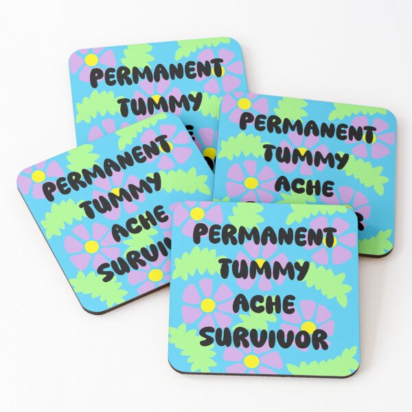 Item preview, Permanent tummy ache survivor designed and sold by Bugbotherer30.