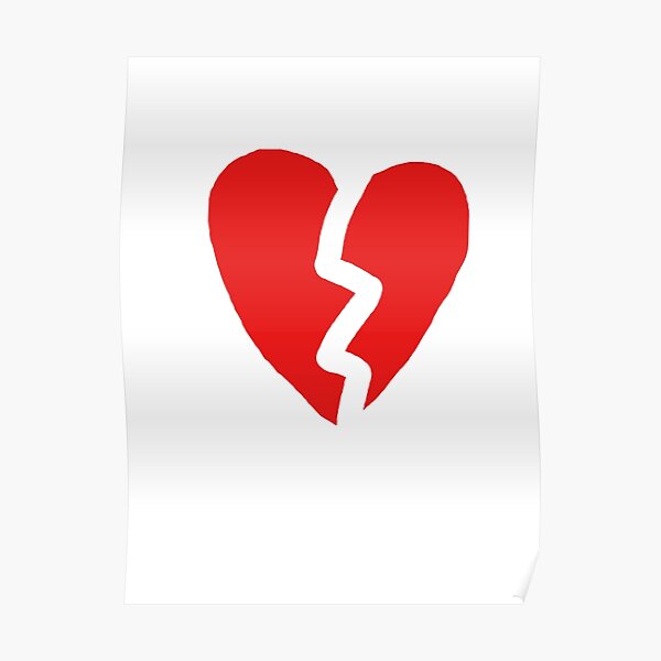 Broken Heart Posters | Redbubble