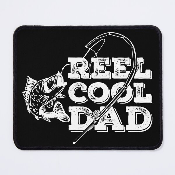 Item preview, Reel Cool Dad designed and sold by MaiZephyr.