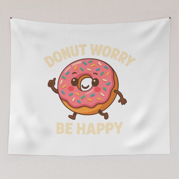 Item preview, Donut Worry – Everything's Gonna Be Sweet! designed and sold by FestusArt.