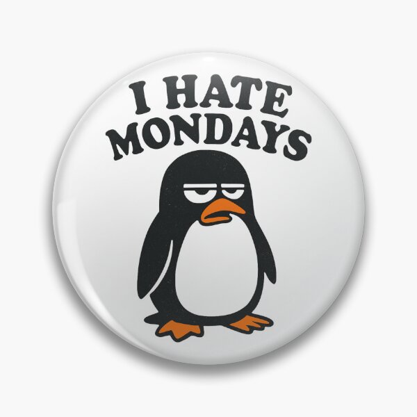 Artikelvorschau, Genervter Pinguin – „I Hate Mondays“ Statement Design entworfen und verkauft von KnlDsgn.
