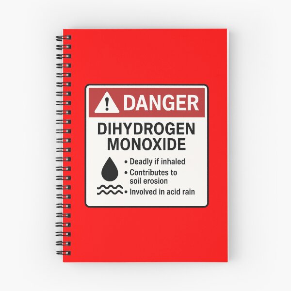 Item preview, Dihydrogen Monoxide: "Danger" Science Parody designed and sold by zzz888.