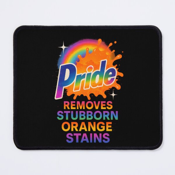 Item preview, Pride Removes Stubborn Orange Stains designed and sold by Bad Unicorn.