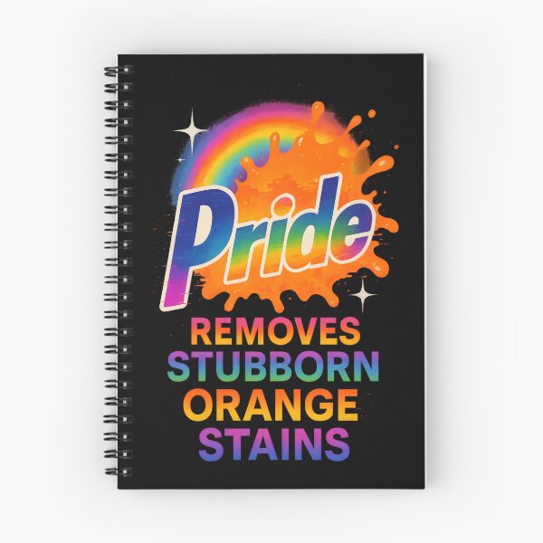 Item preview, Pride Removes Stubborn Orange Stains designed and sold by Bad Unicorn.