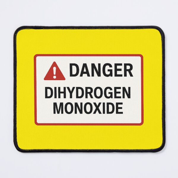 Item preview, Dihydrogen Monoxide: The Iconic Danger Prank designed and sold by zzz888.