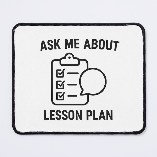 Item preview, ASK ME ABOUT LESSON PLAN designed and sold by TheWonkyEaselCo.