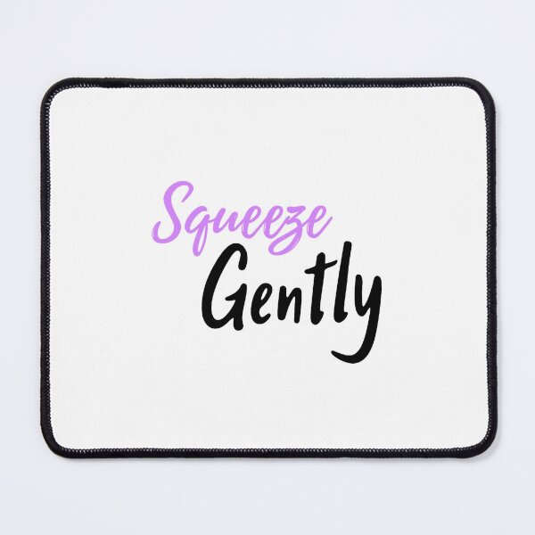 Item preview, Squeeze Gently Hand Lettered Quote designed and sold by Blurbean.