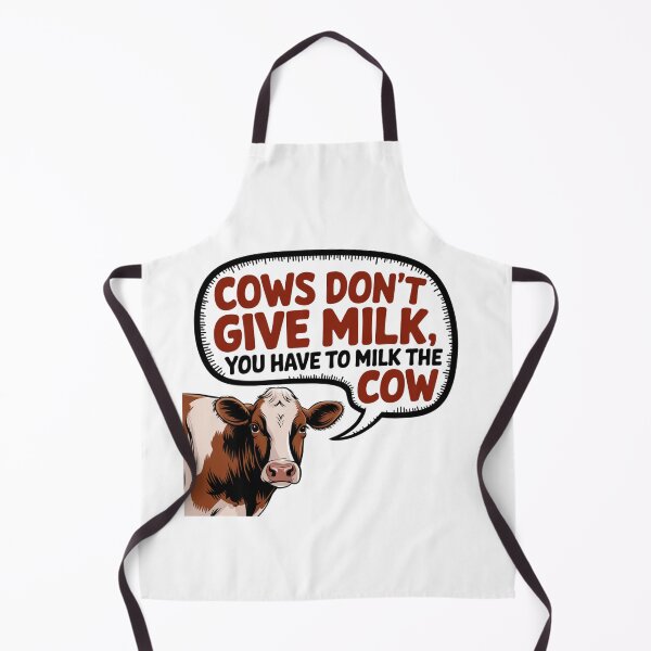 Item preview, Hard Work Cow Quote – “Cows Don’t Give Milk, You Have to Milk the Cow” Funny Farming Design designed and sold by OikieToikie.