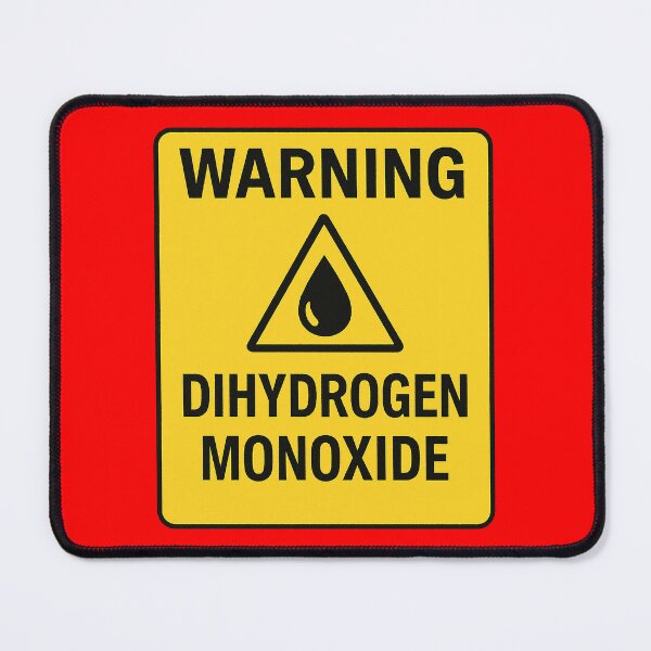 Item preview, Dihydrogen Monoxide Hazard Warning designed and sold by zzz888.